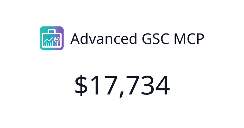 Source image for Advanced GSC plugs your AI agent into Google Search Console, $4,976 MRR