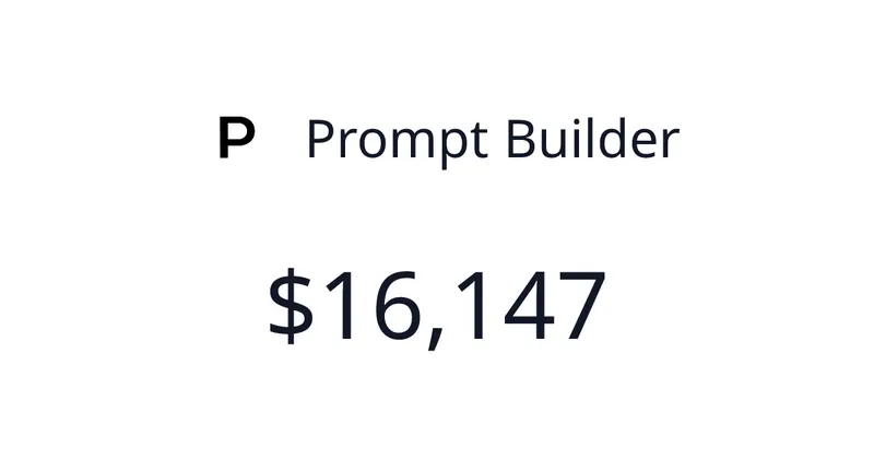 Source image for Prompt Builder turns simple ideas into strong prompts, $1,514 MRR