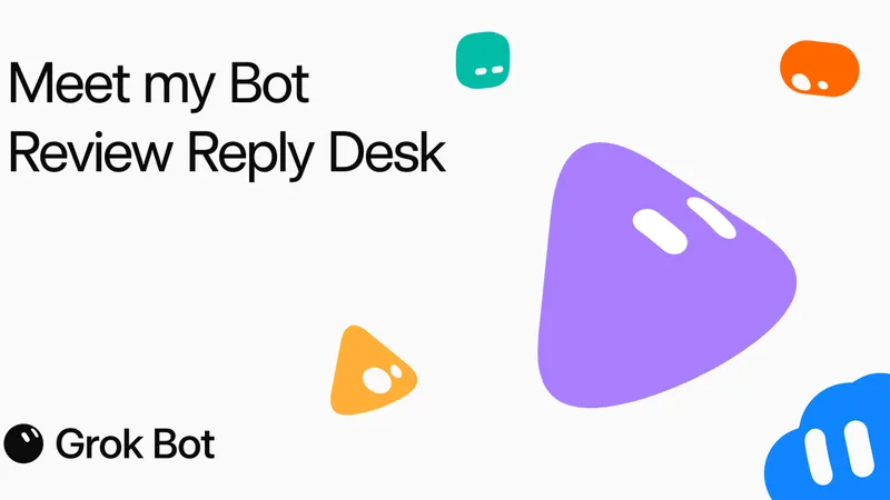 Source image for Review Reply Desk: a Grok Bot that drafts Google and Yelp review replies