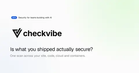 Source image for Sell a security scanner to vibe coders: CheckVibe, $3K in 6 weeks
