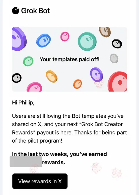 Source image for Get paid when people use your Grok Bot templates: Phil's Creator Rewards payout