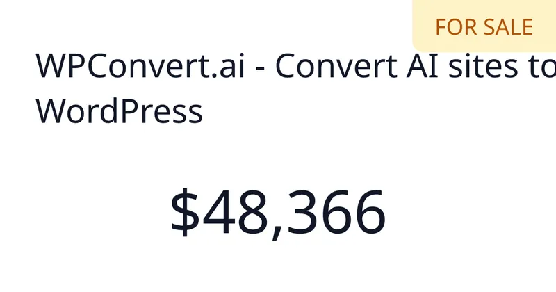 Source image for Convert AI-built sites to WordPress: WPConvert.ai, $3,408 MRR